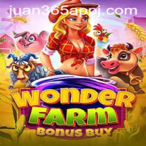 Discover the Exciting World of WonderFarmBonusBuy on Juan 365 App