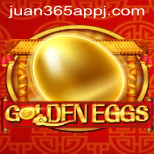 GoldenEggs: Exploring the Exciting Universe of Juan 365 App's Latest Game