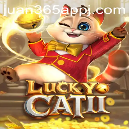 Exploring LuckyCatII Game and Juan 365 App