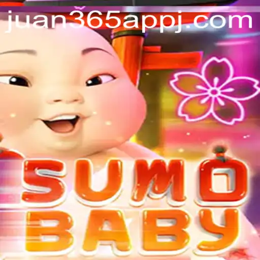 Discovering the Phenomenon of SumoBaby and Its Connection to Juan 365 App