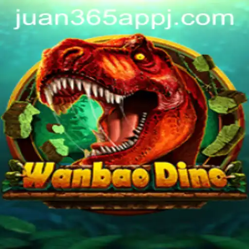 Discover the Exciting World of WanBaoDino and Its Connection to Juan 365 App